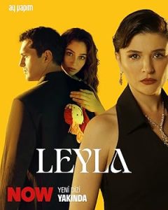 Leyla (2024) Seriale Turcești subtitrat în română